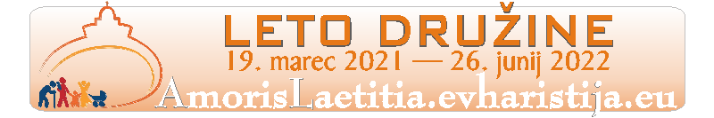 AmorisLaetitia.evharistija.eu - LETO DRUINE